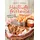 Bassermann, Edition Heißluftfritteuse - fettarm & knusprig: Die besten Rezepte zum Frittieren, Garen, Backen & Braten