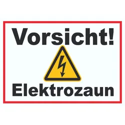 Vorsicht Elektrozaun Weidezaun Schild A2 (420x594mm)