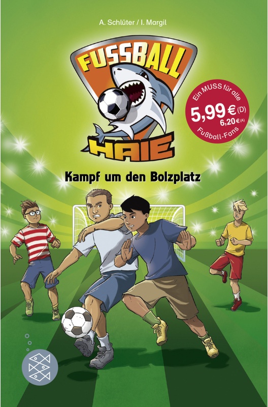 Kampf Um Den Bolzplatz / Fussball-Haie Bd.4 - Andreas Schlüter, Irene Margil, Taschenbuch