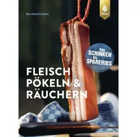 Ulmer Eugen Verlag Fleisch pökeln und räuchern von Schinken