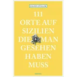 Emons Verlag 111 Orte auf Sizilien, die man gesehen haben muss
