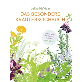 Prestel Das besondere Kräuterkochbuch