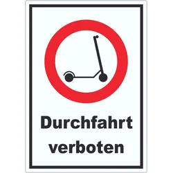 HB-Druck E- Scooter Durchfahrt verboten Aufkleber Elektro -Tretroller Roller A0 (841x1189mm)