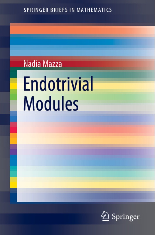 Endotrivial Modules - Nadia Mazza, Kartoniert (TB)