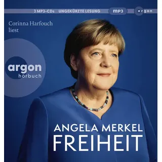 Freiheit von Angela Merkel/ Beate Baumann / Argon Verlag GmbH / MP3