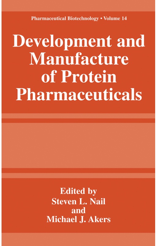 Development And Manufacture Of Protein Pharmaceuticals, Kartoniert (TB)
