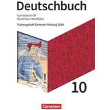 Cornelsen Verlag Deutschbuch Gymnasium - Nordrhein-Westfalen - 2023 - 10. Klasse - Trainingsheft Zentrale Prüfung 2024 - Arbeitsheft mit Lösungen