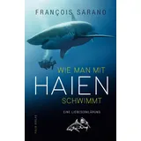 Folio Wie man mit Haien schwimmt
