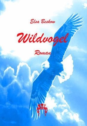 Wildvogel - Elsa Beskow  Kartoniert (TB)
