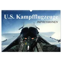 Calvendo U.S. Kampfflugzeuge. Impressionen (Wandkalender 2026 DIN A3 quer),
