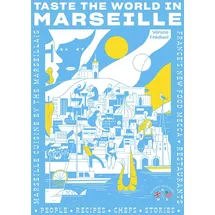 Abrams & Chronicle Books Taste the World in Marseille Marseille Cuisine by the Marseillais
