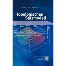 Universitätsverlag Winter GmbH Heidelberg Topologisches Satzmodell