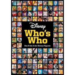 Disney: Who's Who – Das A bis Z der Disney-Figuren. Das große Lexikon