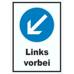 Schild Vorgeschriebene Vorbeifahrt links A6 (105x148mm)