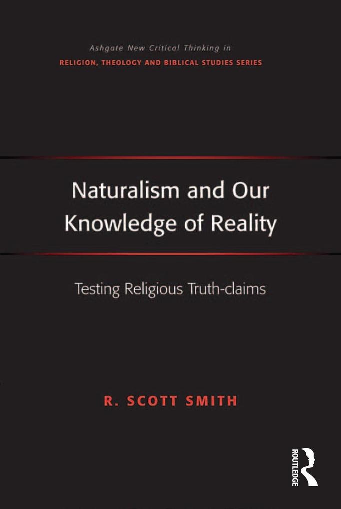Naturalism and Our Knowledge of Reality: eBook von R. Scott Smith
