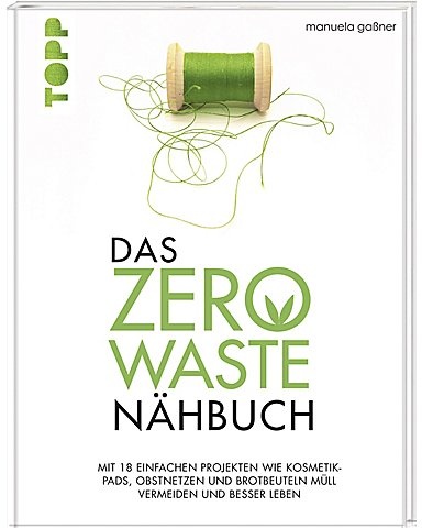 Buch "Das Zero Waste Nähbuch"