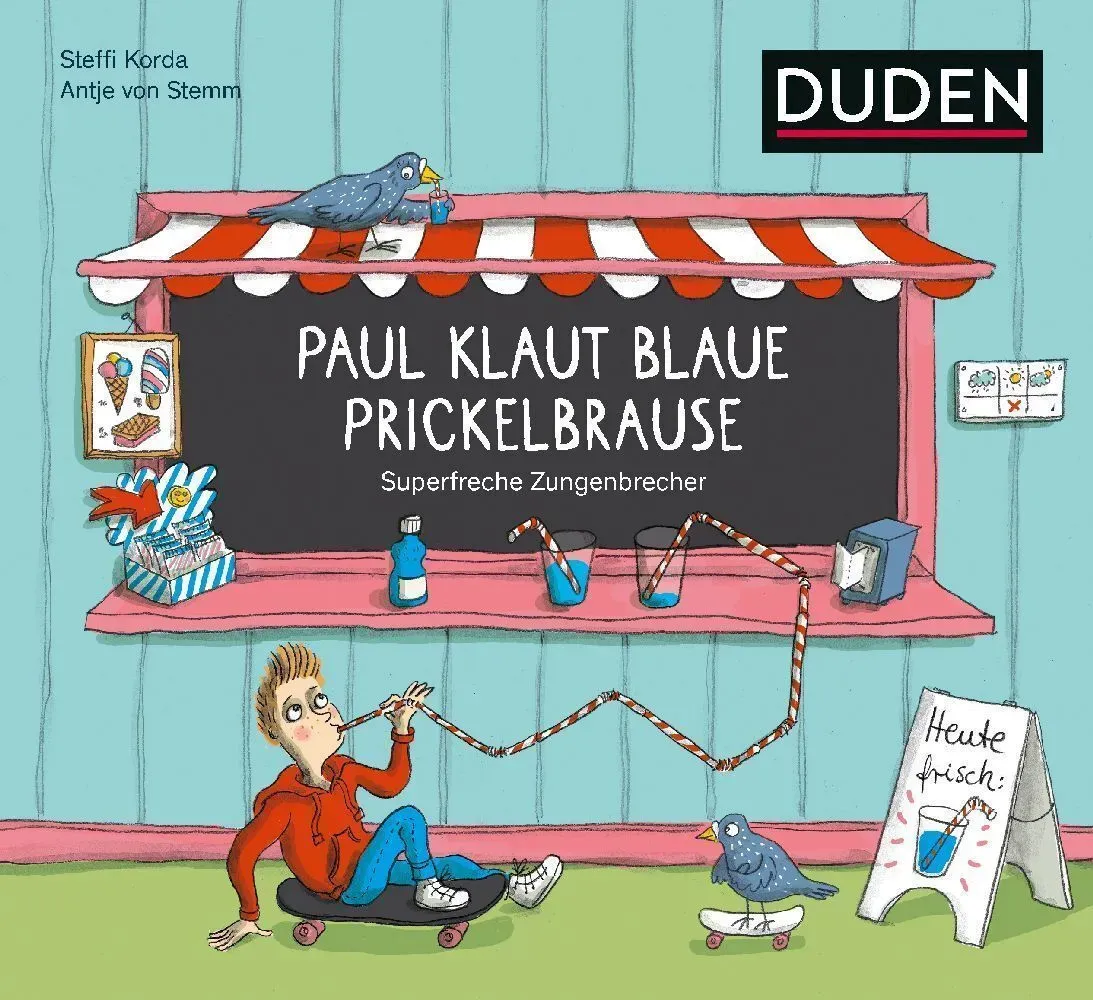 Paul Klaut Blaue Prickelbrause - Superfreche Zungenbrecher - Steffi Korda  Gebunden