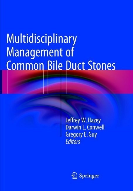 Multidisciplinary Management Of Common Bile Duct Stones  Kartoniert (TB)