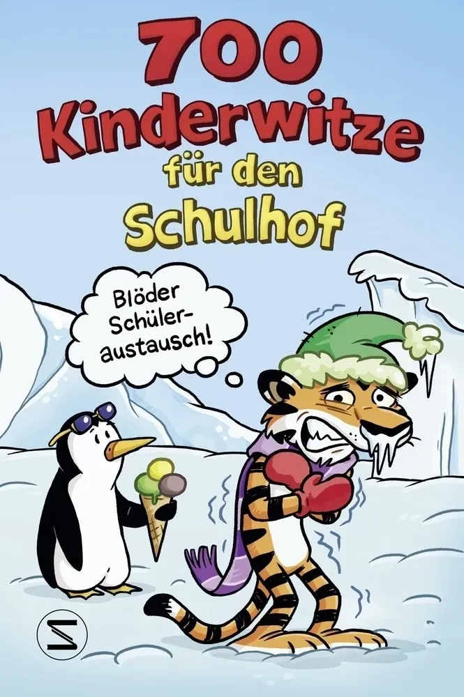 700 Kinderwitze Für Den Schulhof - Witze  Kartoniert (TB)