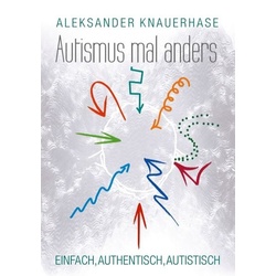 Autismus mal anders