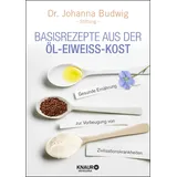 Knaur MensSana HC Basisrezepte aus der Öl-Eiweiß-Kost