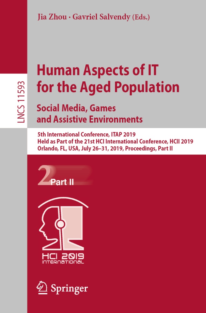 Human Aspects of IT for the Aged Population. Social Media Games and Assistive Environments