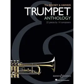 Schott Music The Boosey & Hawkes Trumpet Anthology: 21 Pieces by 13 Composers.