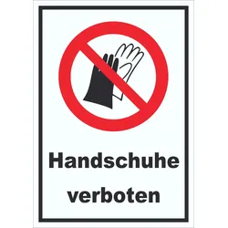 Handschuhe verboten Schild A2 (420x594mm)