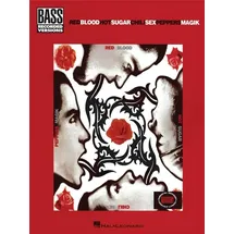 HAL LEONARD Red Hot Chili Peppers - Bloodsugarsexmagik (Bass)