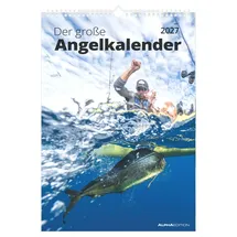 ALPHA EDITION GmbH & Co. KG Der große Angelkalender 2027: Wandkalender 29,7x42 cm mit 12 Angelmotiven, Tipps und Platz für Notizen