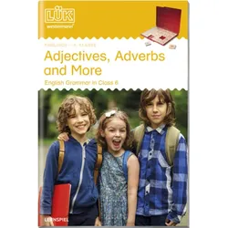 LÜK 240755 Englisch Adjectives, Adverbs and More - 6. Klasse