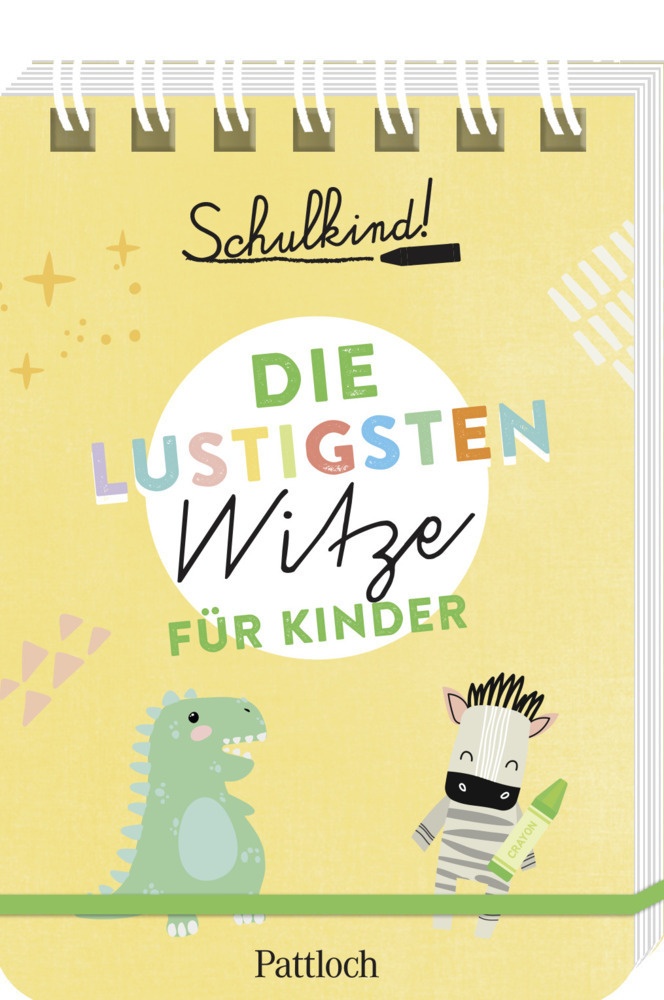 Schulkind! Die Lustigsten Witze Für Kinder - Pattloch Verlag  Kartoniert (TB)