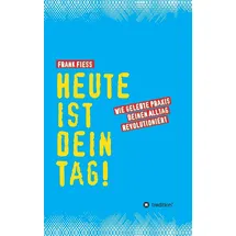 tredition Heute ist dein Tag