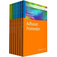 Springer Bibliothek der Mediengestaltung – Aufbauset Printmedien