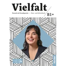Hueber Vielfalt B1+: Kurs- und Arbeitsbuch plus interaktive Version