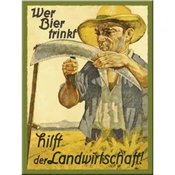 Magnet-Blechschild „Wer Bier trinkt hilft der Landwirtschaft“
