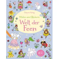 Usborne Verlag Malen und Stickern: Welt der Feen