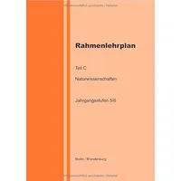 Epubli Rahmenlehrplan - Naturwissenschaften (NaWi) - Teil C -