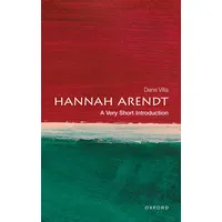 Oxford University Press Hannah Arendt: A Very Short Introduction