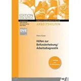 Schulz-Kirchner Verlag Gm Hilfen zur Befunderhebung /Arbeitsdiagnostik