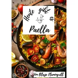 Heute gibt es / Heute gibt es - Paella