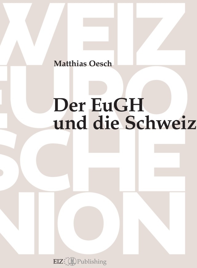 Der Eugh Und Die Schweiz - Matthias Oesch  Kartoniert (TB)