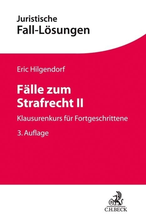 Juristische Fall-Lösungen / Fälle Zum Strafrecht Ii - Eric Hilgendorf  Kartoniert (TB)