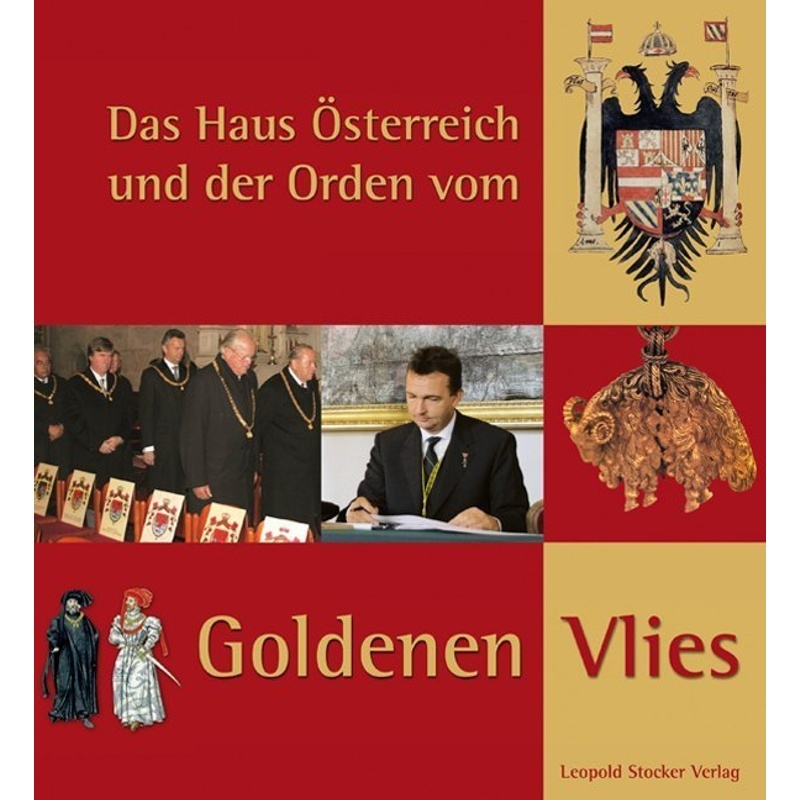 Das Haus Österreich Und Der Orden Vom Goldenen Vlies  Gebunden