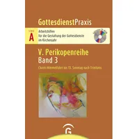 Guetersloher Verlagshaus Christi Himmelfahrt bis 13. Sonntag nach Trinitatis