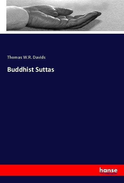 Buddhist Suttas - Thomas W.R. Davids  Kartoniert (TB)
