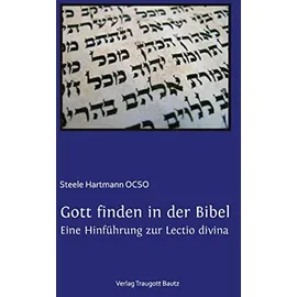 Bautz, Traugott Gott finden in der Bibel.