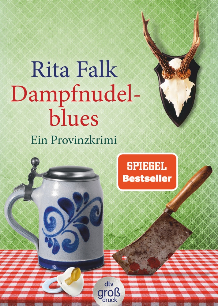 Dampfnudelblues / Franz Eberhofer Bd.2 - Rita Falk  Taschenbuch