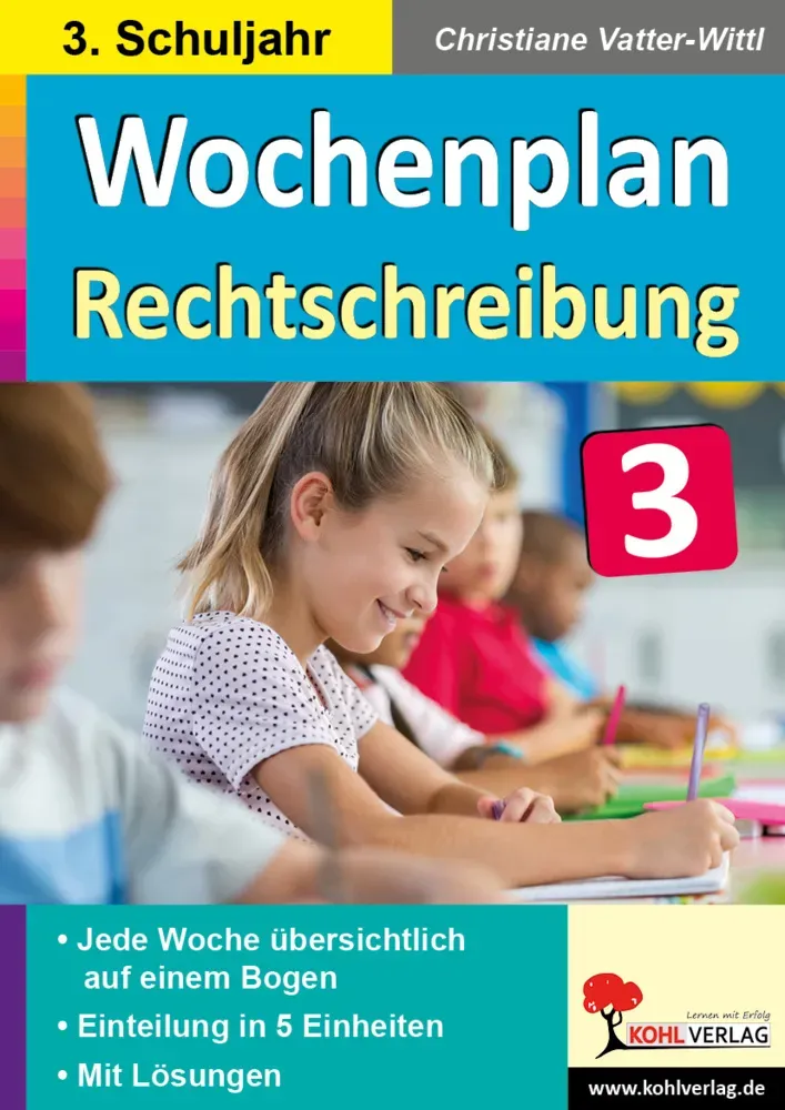 Wochenplan / Wochenplan Rechtschreibung / Klasse 3 - Christiane Vatter-Wittl  Kartoniert (TB)