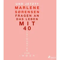 SAGA Egmont Und jetzt?: Fragen an das Leben mit